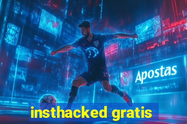 insthacked gratis